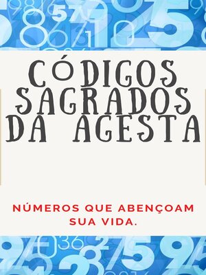 cover image of CÓDIGOS NUMÉRICOS SAGRADOS DA AGESTA